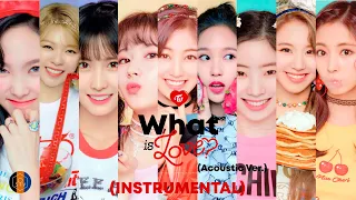 TWICE - What is Love? (Acoustic Ver.) Official Instrumental