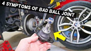 4 SYMPTOMS OF BAD BALL JOINT ON BMW