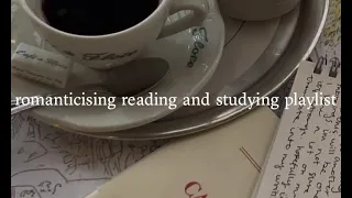 romanticising reading and studying playlist