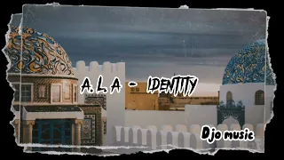 A.L.A - Identity [s l o w e d & r e v e r b]