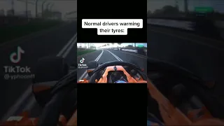 Normal Drivers Warming Their Tyres vs Kimi