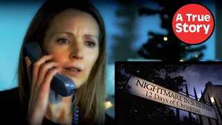 Nightmare in Suburbia: 12 Days of Christmas - S5E2 The FULL Documentary | A True Story