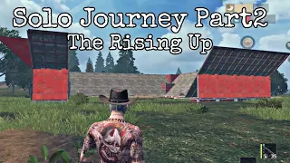 The Solo Journey Part2 Rise Up | Last Island Of Survival | Last Day Rules Survival |