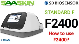 STANDARD F2400 Analyzer | FIA | How to use F2400? | SD Biosensor | #10FA24