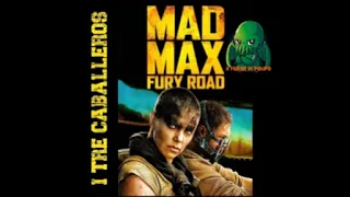 Puntata 2x1 - "Mad Max: Fury Road" di George Miller