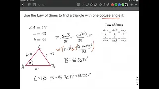 Law of Sines used to solve triangle that has an obtuse angle SSA ambiguous case