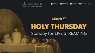 Mass of the Lord's Supper | Holy Thursday | April 1, 2021