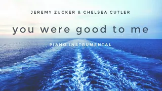 Jeremy Zucker & Chelsea Cutler - you were good to me | Piano Instrumental