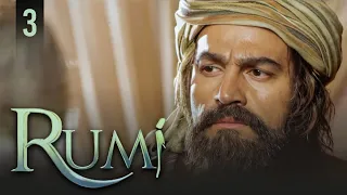 Rumi | English | Episode 03