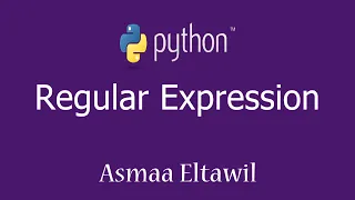 24 - Python Tutorial | Regular Expression -   دورة بايثون للمبتدئين