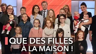 Familles nombreuses : quand les filles prennent le pouvoir ! - Ça commence aujourd'hui