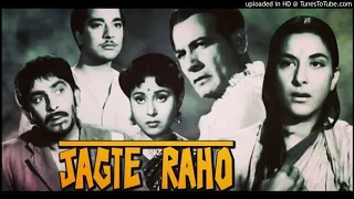 Maine Jo Li Angdayi - Jagte Raho HARIDHAN MUKHARJEE,SANDHYA MUKHARJI MD SALIL CHOWDHURY