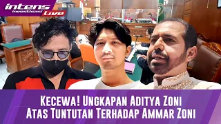 Live! Aditya Zoni Kecewa Setelah Ammar Zoni Dituntut 1 Tahun Penjara Terkait Kasus N4rk0ba