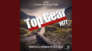 Jessica -Top Gear Main Theme (1977) (From "Top Gear")