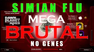 Plague Inc Evolved: Simian Flu | MEGA BRUTAL | 2022 | No Genes
