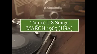 Top 10 Songs MAR 1965; Little Anthony&Imperials, Herman's Hermits, Supremes, Beatles, Gerry&Pacemake