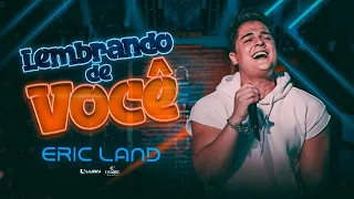 Eric Land - Lembrando de Você - DVD Eric Land Start - Parte 1