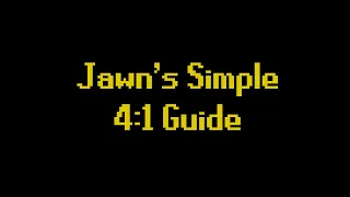 Jawn's Simple 4:1 Guide