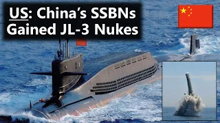JL-3 Submarine-launched Nuclear Missiles Fielded on Chinese Type 094 SSBN, according to US
