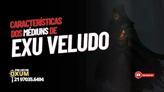 [CARACTERÍSTICAS] Você é Filho de Exu Veludo?