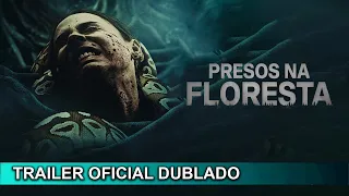 Presos na Floresta 2023 Trailer Oficial Dublado