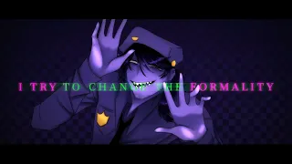 CHANGE THE FORMALITY || Animation Meme || (FNAF - Purple Guy) FLASH WARNING (OLD)