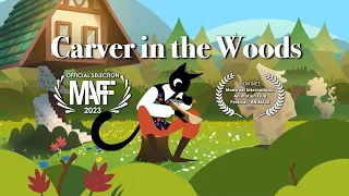 Carver In the Woods - ANIMATED SHORT FILM