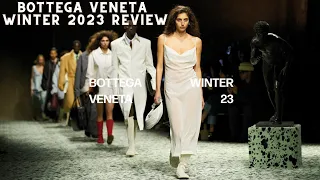 Bottega Veneta Winter 2023 Review | immaculate.