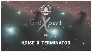 GraXpert 3.0 verglichen mit RCs Noise-X-Terminator. Verbesserungen und neue AI