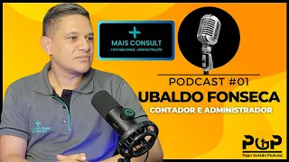 PODCAST #01 COM UBALDO FONSECA