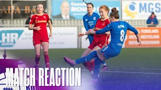 REACTION | Rachel Rowe | Aberdeen 1-2 Rangers Women