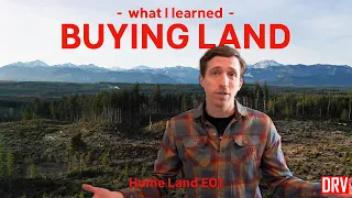What I Learned Buying Land