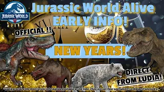 OFFICIAL EARLY INFO!!  | Jurassic World Alive ❄ Next Week is NEW YEARS!!❄