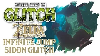 Infinite Jump & Sidon Glitch - Breath of the Wild Glitches - Son of a Glitch - Bonus Episode