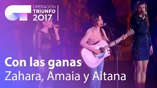 Zahara, Amaia y Aitana - 'Con las ganas' | OT Concierto Bernabéu