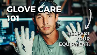 GLOVE CARE 101 - Bruce Bolt