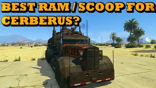 Best Cerberus RAM/SCOOP? GTA V