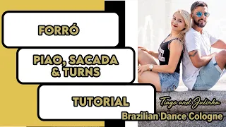 Forró | Piao , Sacada & turn Tutorial | Tiago & Julinha