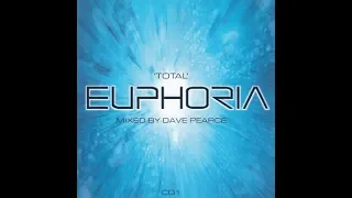 Total Euphoria - Mixed By Dave Pearce  CD1 (2001)