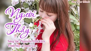 Người Thầy I Nguyễn Nhất Huy I Thanh Lan Cover