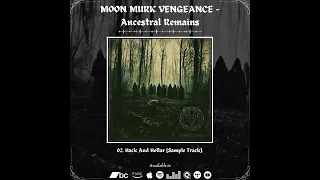 MOON MURK VENGEANCE - Ancestral Remains | 2024 |