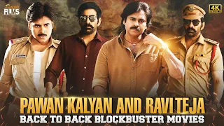 Powerstar Pawan Kalyan & Ravi Teja Back To Back Blockbuster Movies 4K | Gabbar Singh | Krack