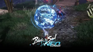 Blade & Soul NEO Classic: Combat Preview #1