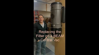 How to change the filter on BEAM central vacuum  system