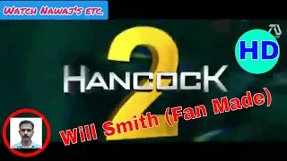 Hancock 2 [HD] Trailer - Will Smith (Fan Made)