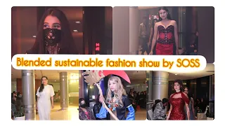 Blended Sustainable Fashion Show by SOSS