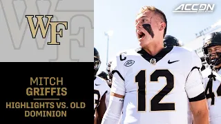 Wake Forest Quarterback Mitch Griffis Spurs Comeback vs. ODU