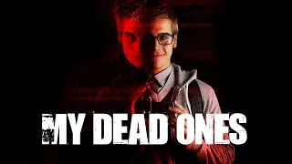 My Dead Ones - Official Trailer | Dekkoo.com | Stream great gay movies