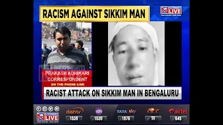 Racist attack on Sikkim man in Bengaluru