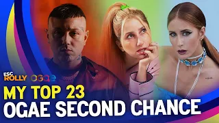 OGAE Second Chance 2023 | My Top 23